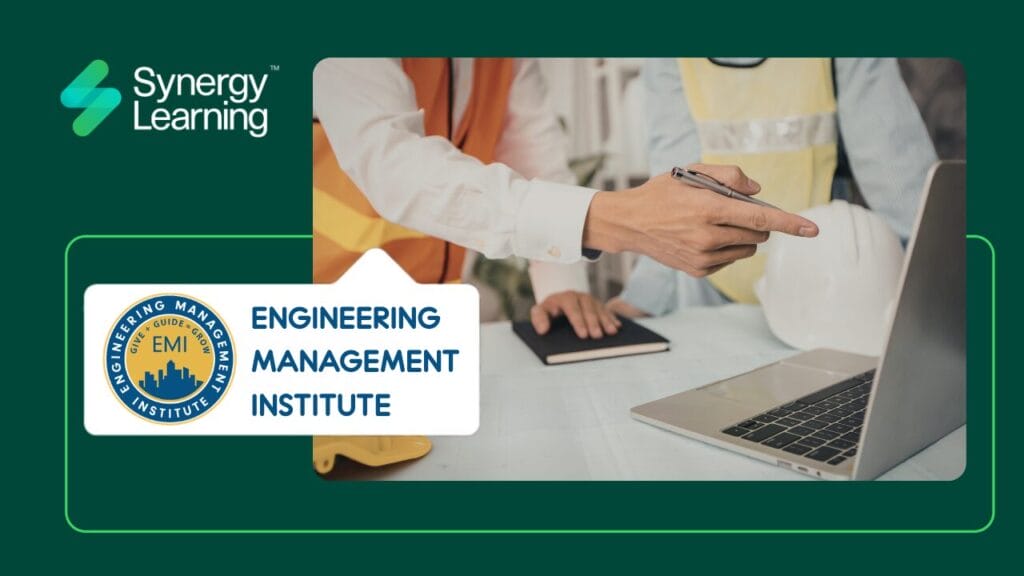 Das Engineering Management Institute nutzt ein von Synergy Learning entwickeltes maßgeschneidertes LMS
